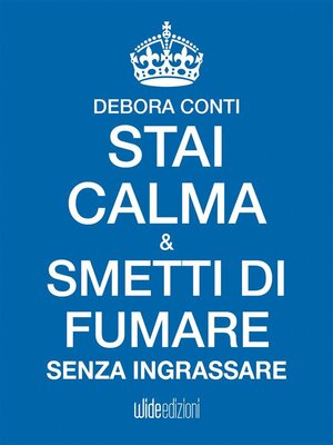 cover image of Stai Calma e smetti di fumare senza ingrassare
